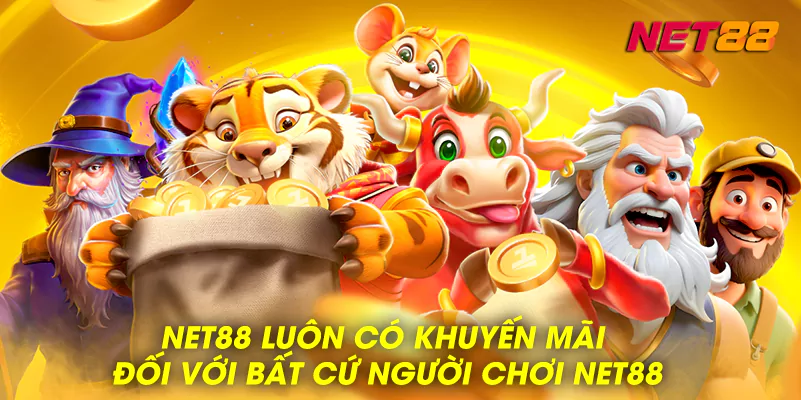 Khuyến mãi hấp dẫn chỉ có tại nhà cái NET88
